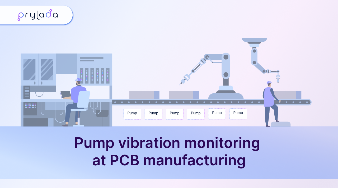 Pump vibration monitoring at PCB manufacturing
